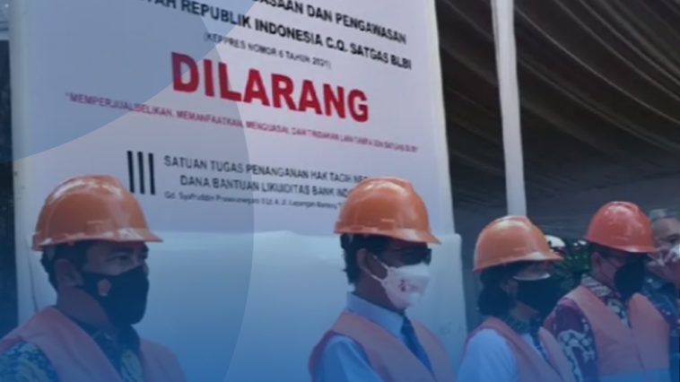 Pemerintah Sita Aset Tanah Obligor BLBI
