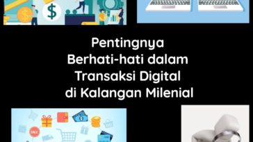 Pentingnya Berhati-Hati dalam Transaksi dan Investasi Digital