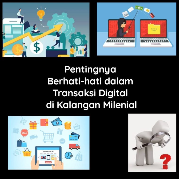 Pentingnya Berhati-Hati dalam Transaksi dan Investasi Digital