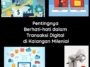 Pentingnya Berhati-Hati dalam Transaksi dan Investasi Digital