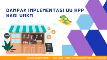 Dampak Implementasi UU HPP Bagi UMKM
