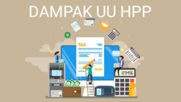 UU HPP Untuk Indonesia Maju, Bagaimana Dampaknya Bagi Masyarakat?