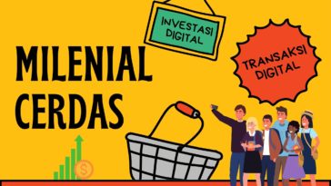 Milenial Cerdas Lewat Transaksi dan Investasi Digital