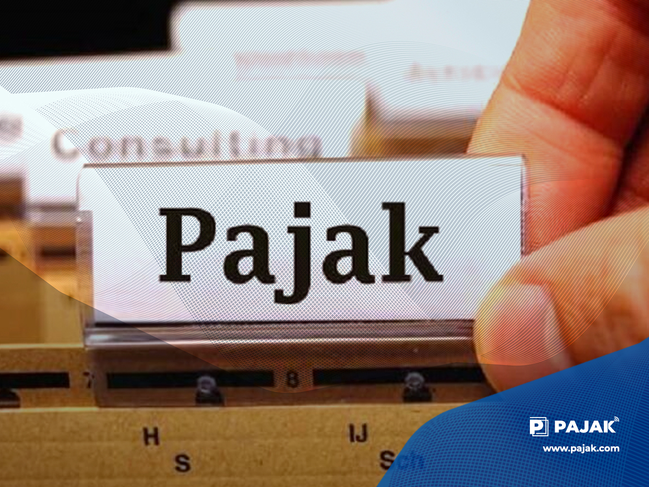 Mengenal Pajak Daerah dan Jenis-Jenisnya