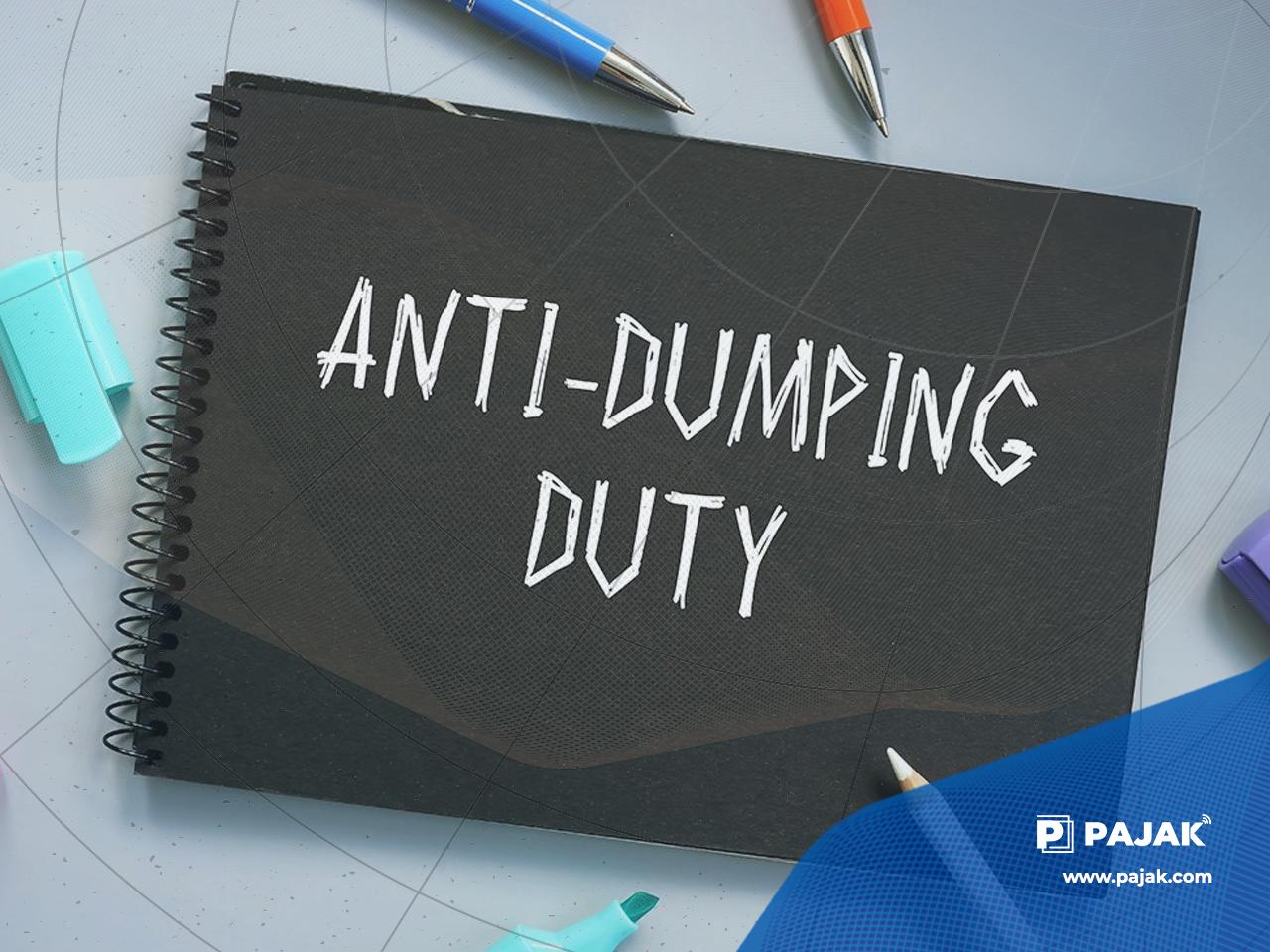 Mengenal Bea Masuk Anti-Dumping
