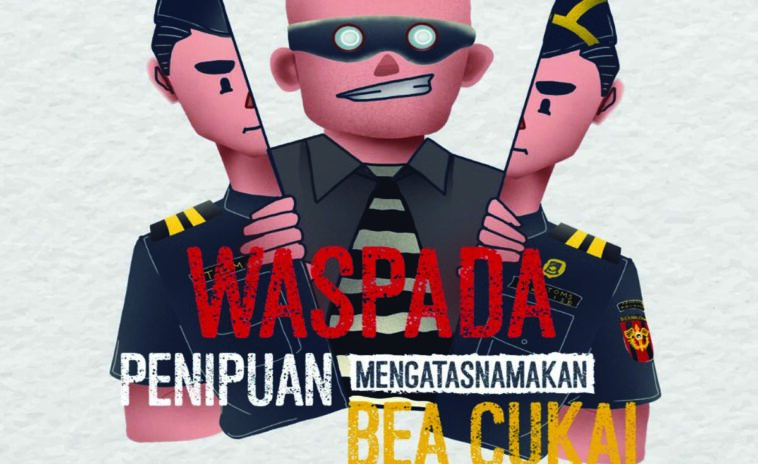 Penipuan Atasnamakan Bea Cukai
