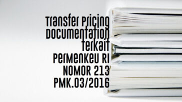 Cara Menyusun Transfer Pricing Documentation