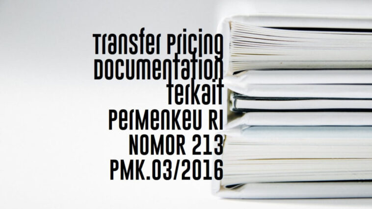 Cara Menyusun Transfer Pricing Documentation