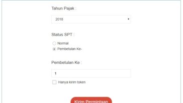 Syarat dan Mekanisme Pembetulan SPT Tahunan