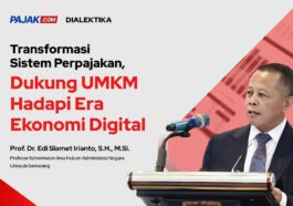 Prof ESI: Transformasi Sistem Perpajakan