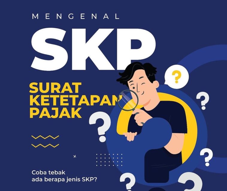 Surat Ketetapan Pajak: Apa