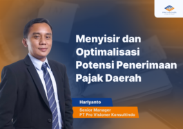Menyisir dan Optimalisasi Potensi Penerimaan Pajak Daerah