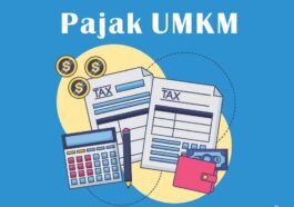 Fasilitas Pajak untuk UMKM