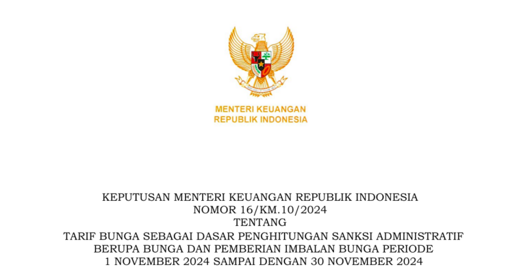 Tarif Bunga Sanksi Administratif Periode November 2024