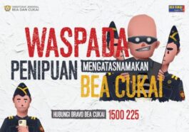 5 Modus Penipuan Mengatasnamakan Bea Cukai