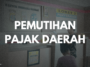 Pemungutan Pajak Daerah