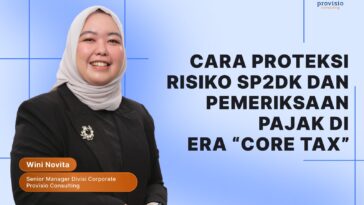 Risiko SP2DK dan Pemeriksaan Pajak di Era “Core Tax”