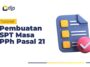 Apa Itu SPT Masa PPh