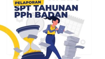 SPT Tahunan Badan Bukan Sekadar Formulir