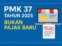PMK 37 Tahun 2025
